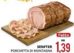 Mazzeo Giocattoli Senfter porchetta di montagna offerta