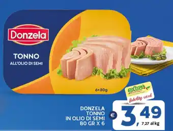 Extra Supermercati Donzela τοννο in olio di semi offerta