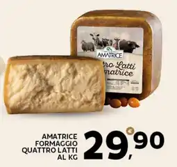 Extra Supermercati Amatrice formaggio quattro latti offerta