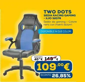 Euronics Two dot sedia racing gaming xjo 32076 offerta