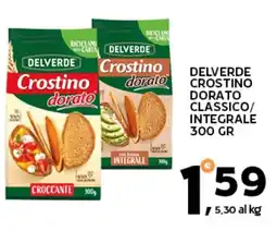Extra Supermercati Delverde crostino dorato classico/ integrale offerta