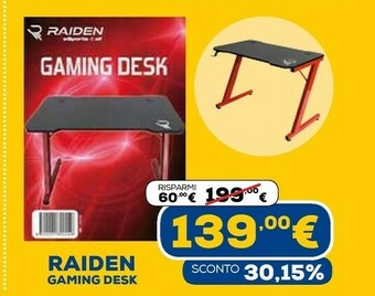 Euronics Raiden gaming desk offerta