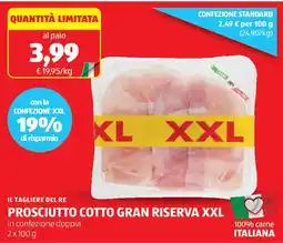 ALDI Il tagliere del re prosciutto cotto gran riserva XXL offerta