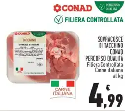 Conad Sovracosce di tacchino conad percorso qualità offerta