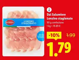 Lidl Dal Salumiere Lonzino stagionato offerta