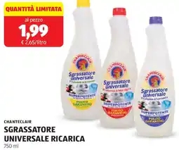 ALDI Chanteclair sgrassatore universale ricarica offerta