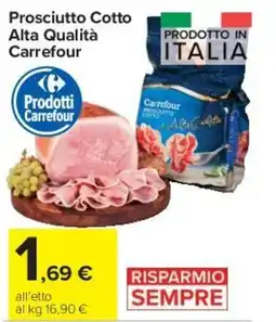 Carrefour Express Prosciutto Cotto Alta Qualità Carrefour offerta