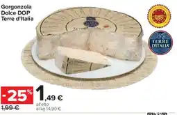 Carrefour Express Gorgonzola Dolce DOP Terre d'Italia offerta