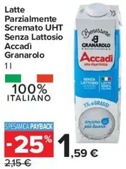 Carrefour Express Latte Parzialmente Scremato UHT Senza Lattosio Accadì Granarolo offerta