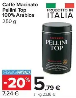 Carrefour Express Caffè Macinato Pellini Top 100% Arabica offerta