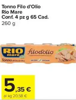 Carrefour Express Tonno Filo d'Olio Rio Mare offerta