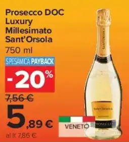 Carrefour Express Prosecco DOC Luxury Millesimato Sant'Orsola offerta