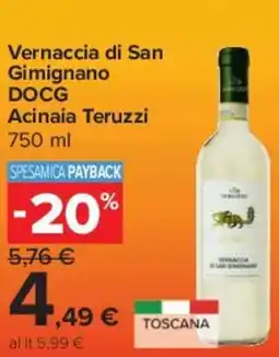 Carrefour Express Vernaccia di San Gimignano DOCG Acinaia Teruzzi offerta