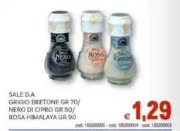 Vivo Supermercati Sale d.a. grigio bretone/ nero di cipro/ rosa himalaya offerta