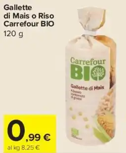Carrefour Express Gallette di Mais o Riso Carrefour BIO offerta