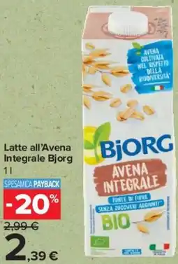 Carrefour Express Latte all'Avena Integrale Bjorg offerta