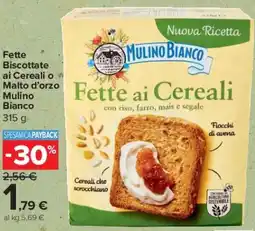 Carrefour Express Fette Biscottate ai Cereali o Malto d'orzo Mulino Bianco offerta