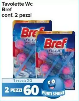 Carrefour Express Tavolette Wc Bref conf. 2 pezzi offerta