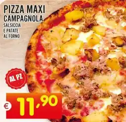 Centro Commerciale Discount Pizza maxi campagnola salsiccia e patate al forno offerta