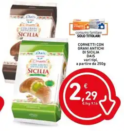 Spazio Conad Cornetti con grani antichi di sicilia DAIS offerta