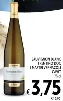 Spazio Conad Sauvignon blanc trentino DOC i mastri vernacoli CAVIT offerta