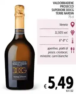 Spazio Conad Valdobbiadene prosecco superiore DOCG TERRE NARDIN offerta