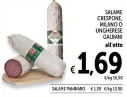 Spazio Conad Salame crespone, milano o ungherese GALBANI offerta