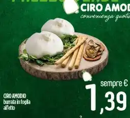 Ciro Amodio CIRO AMODIO burrata in foglia alletto offerta