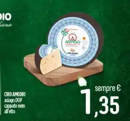 Ciro Amodio CIRO AMODIO asiago DOP cappato nero offerta