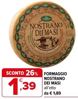 Iperal Formaggio nostrano dei masi offerta