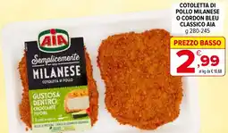 Iperal Cotoletta di pollo milanese o cordon bleu classico AIA offerta