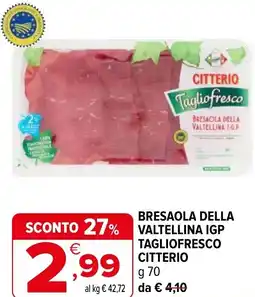 Iperal Bresaola della valtellina igp tagliofresco CITTERIO offerta