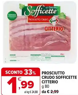 Iperal Prosciutto crudo sofficette CITTERIO offerta