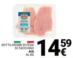 Supermercati Gulliver Sottilissime di fesa di tacchino AIA offerta