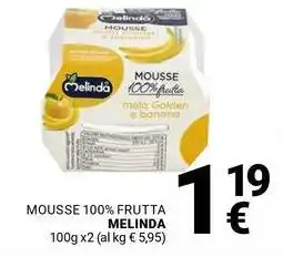 Supermercati Gulliver Mousse 100% frutta MELINDA offerta