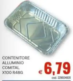 Vivo Supermercati Contenitore alluminio comital X100 R48G offerta