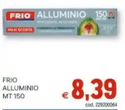 Vivo Supermercati Frio alluminio mt 150 offerta