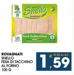 SeBón Supermercati Rovagnati snello fesa di tacchino al forno offerta