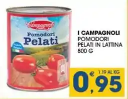 SeBón Supermercati I campagnoli pomodori pelati in lattina offerta