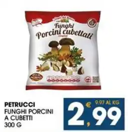 SeBón Supermercati Petrucci funghi porcini a cubetti offerta