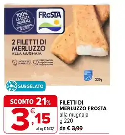 Iperal Filetti di merluzzo FROSTA offerta