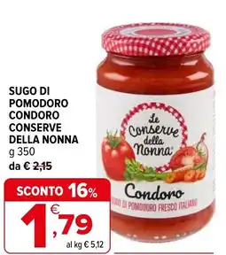 Iperal Sugo di pomodoro condoro Le Conserve della Nonna offerta