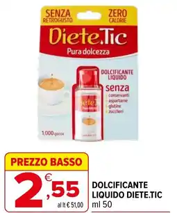 Iperal Dolcificante liquido DIETE.TIC offerta
