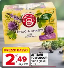 Iperal Le tisane POMPADOUR offerta