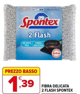 Iperal Fibra delicata 2 flash SPONTEX offerta