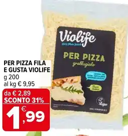 Iperal Per pizza fila e gusta VIOLIFE offerta