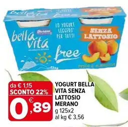 Iperal Yogurt bella vita senza lattosio MERANO offerta