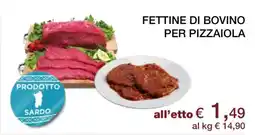 Coop Fettine di Bovino per Pizzaiola offerta
