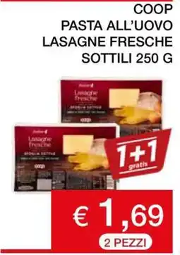 Coop COOP PASTA ALL’UOVO LASAGNE FRESCHE SOTTILI 250 G offerta