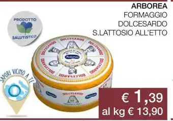 Coop Arborea Formaggio Dolcesardo offerta